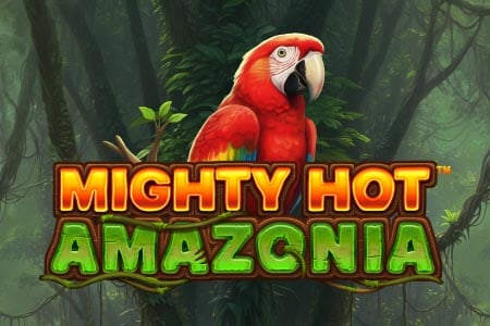 Mighty Hot: Amazonia